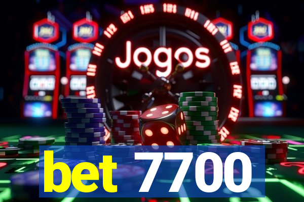 bet 7700